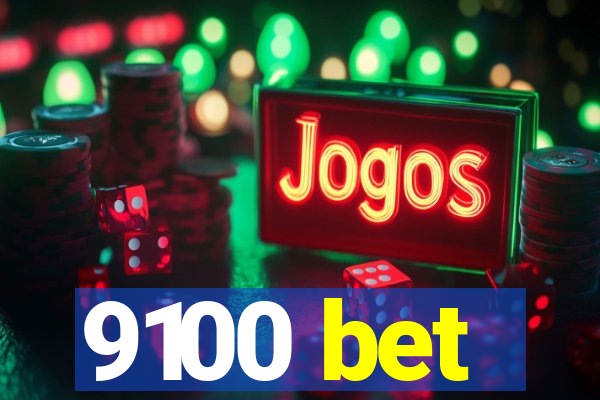 9100 bet
